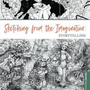 Sketching from the Imagination: Storytelling
