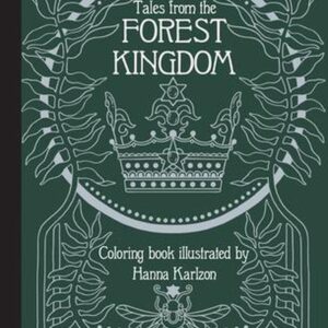 Tales of the forest kingdom, Hanna Karlzon