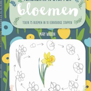 Tekenen in 10 stappen - bloemen, Mary Woodin