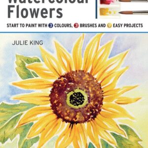 Take Three Colours: Watercolour Flowers - King, Julie