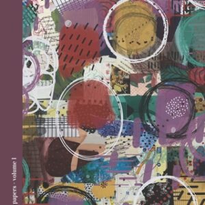 Collage Papers Volume 1: Mixed Media Designs for Collaging and Crafting - Thistle Fairy Studios