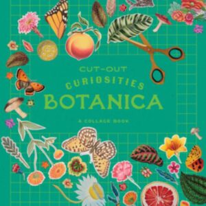 Cut-out Curiosities: Botanica