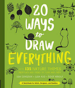 20 Ways to Draw Everything, Congdon, Lisa