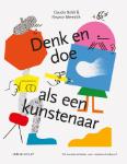 Denk en doe als een kunstenaar, Claudia Boldt & Eleanor Meredith