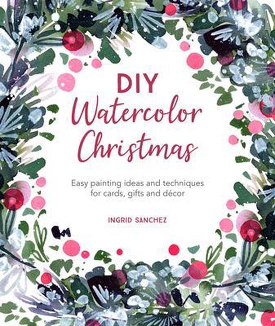 DIY watercolor christmas - Ingrid Sanchez
