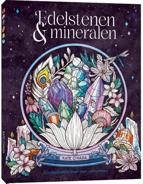 Edelstenen & mineralen kleurboek - O'Hara, Kate