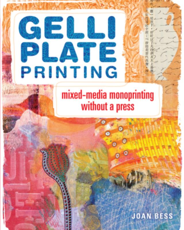 Gelli plate printing - mixed media monoprinting without a press