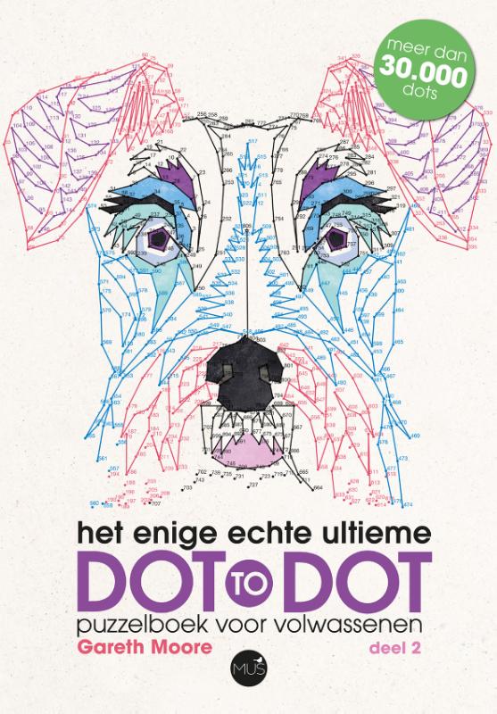 Het enige echt ultieme dot to dot puzzelboek voor volwassenen deel 2, Gareth Moore