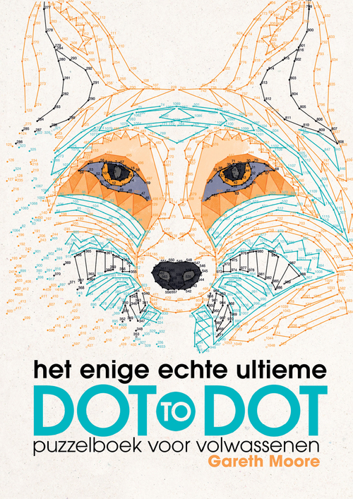 Het enige echt ultieme dot to dot puzzelboek voor volwassenen, Gareth Moore