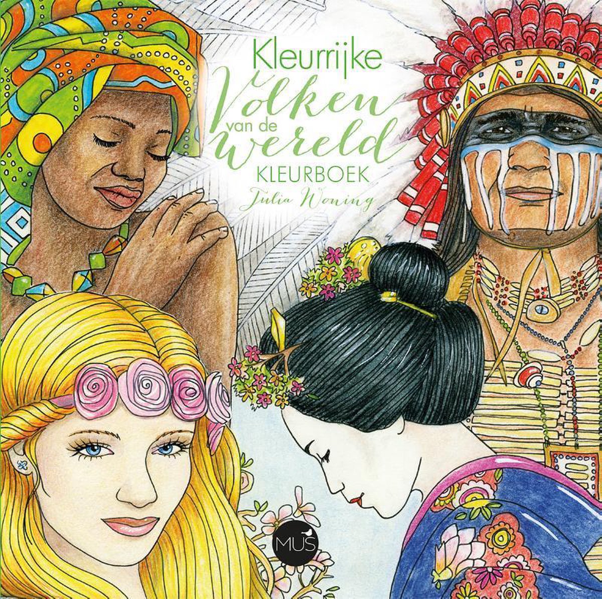 Kleurrijke volken van de wereld, Julia Woning