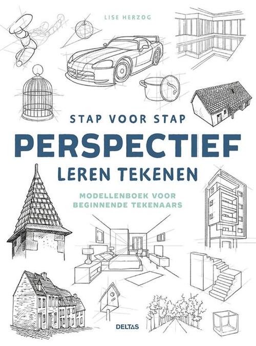 Stap voor stap perspectief leren tekenen, Lise Herzog
