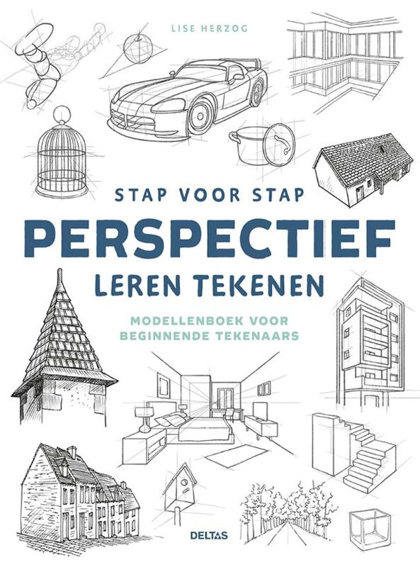 Stap voor stap perspectief leren tekenen, Lise Herzog