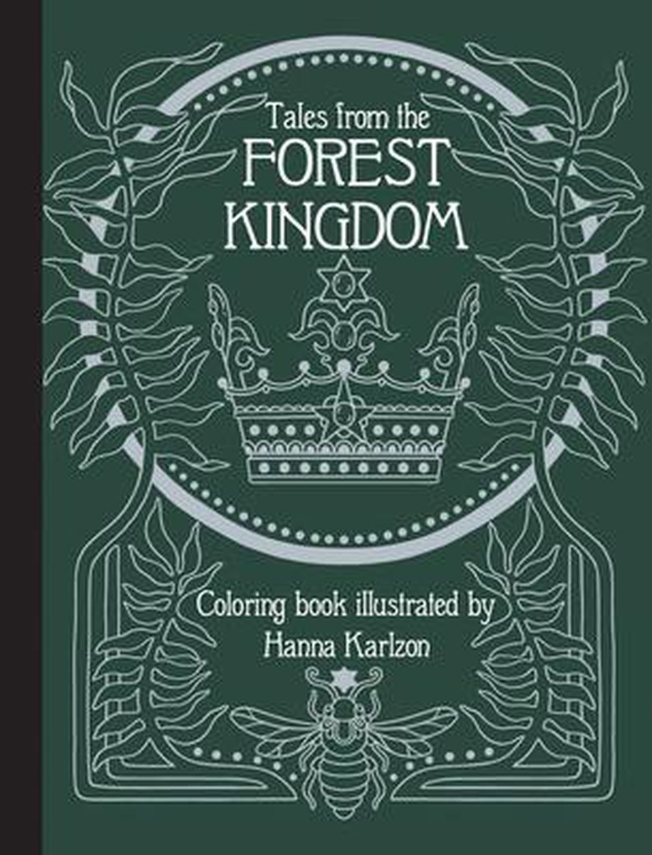 Tales of the forest kingdom, Hanna Karlzon