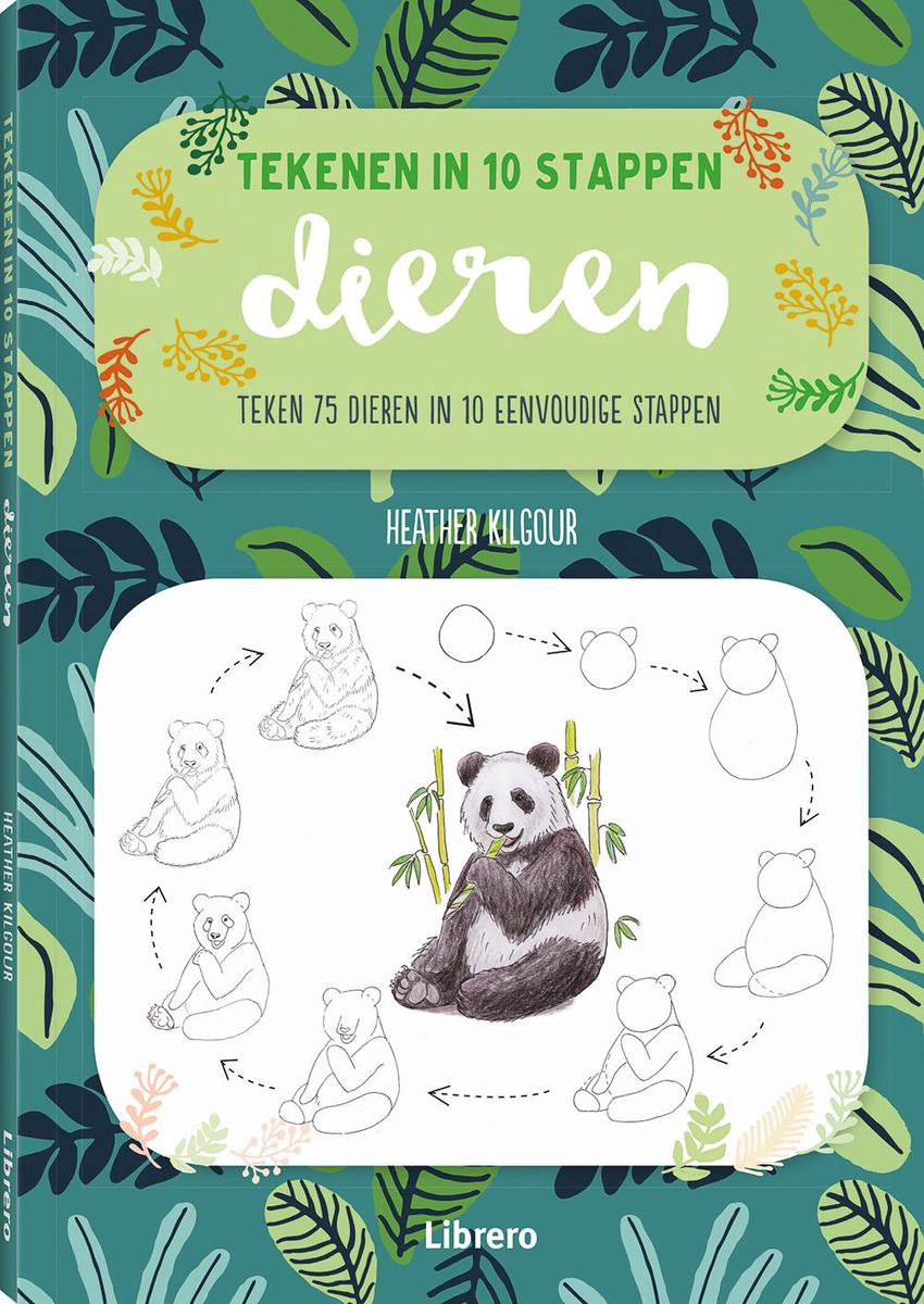 Tekenen in 10 stappen - dieren, Heather Kilgour