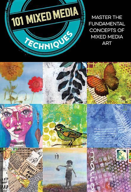 101 mixed media techniques - Cherril Dotty