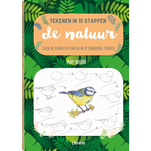 Tekenen in 10 stappen - de natuur, Mary Woodin