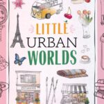 Little Urban Worlds , Urban Anna