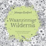 Waanzinnige Wildernis - Johanna Basford